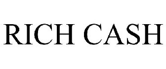 RICH CASH