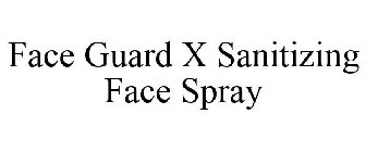 FACE GUARD X