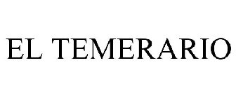 EL TEMERARIO