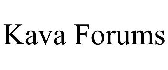 KAVA FORUMS