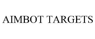 AIMBOT TARGETS