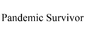 PANDEMIC SURVIVOR