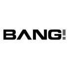 BANG!