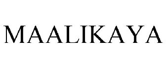 MAALIKAYA