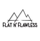 FLAT N' FLAWLESS