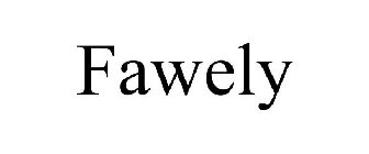 FAWELY