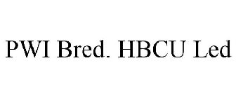 PWI BRED. HBCU LED