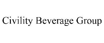 CIVILITY BEVERAGE GROUP