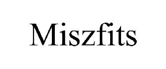 MISZFITS