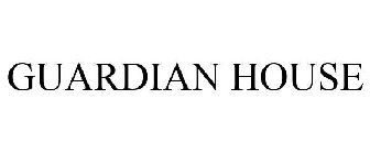 GUARDIAN HOUSE