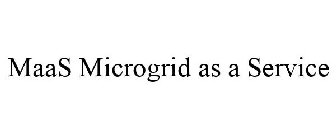 MAAS MICROGRID AS A SERVICE