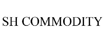 SH COMMODITY