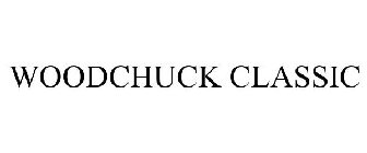 WOODCHUCK CLASSIC