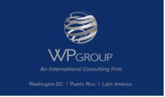 WPGROUP AN INTERNATIONAL CONSULTING FIRM WASHINGTON DC | PUERTO RICO | LATIN AMERICA