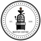 MANTON COFFEE EST. 2020