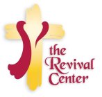THE REVIVAL CENTER