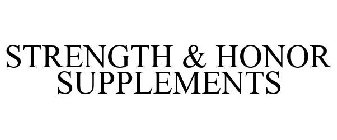 STRENGTH & HONOR SUPPLEMENTS