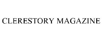 CLERESTORY MAGAZINE