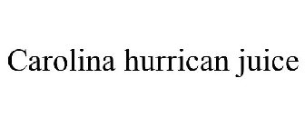 CAROLINA HURRICAN JUICE