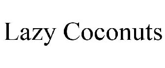 LAZY COCONUTS