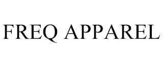FREQ APPAREL