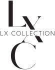 LXC LX COLLECTION