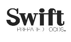 SWIFT PREPARED FOODS