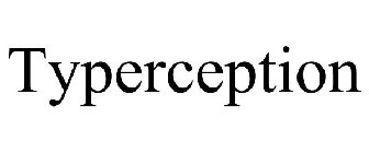 TYPERCEPTION