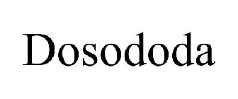 DOSODODA