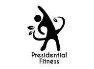 PRESIDENTIAL FITNESS