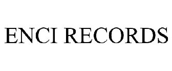 ENCI RECORDS