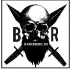 B R BEARDED REBELLION