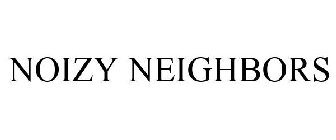 NOIZY NEIGHBORS