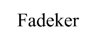 FADEKER