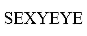 SEXYEYE
