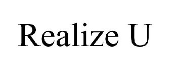 REALIZE U