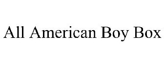 ALL AMERICAN BOY BOX