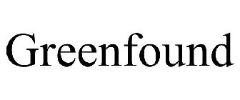 GREENFOUND