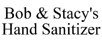 BOB & STACY'S HAND SANITIZER
