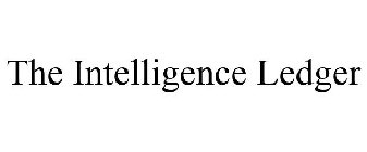 THE INTELLIGENCE LEDGER