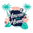 HAWAII FROM HOME