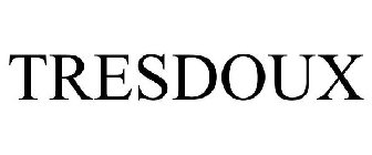 TRESDOUX