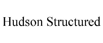 HUDSON STRUCTURED