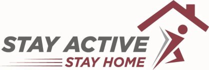 STAY ACTIVE STAY HOME