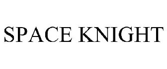 SPACE KNIGHT