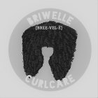 BRIWELLE, [BRI-VELÈ], CURLCARE