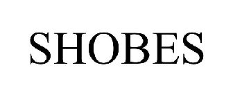 SHOBES
