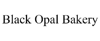 BLACK OPAL BAKERY