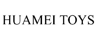 HUAMEI TOYS