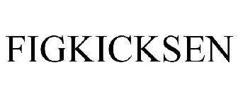 FIGKICKSEN